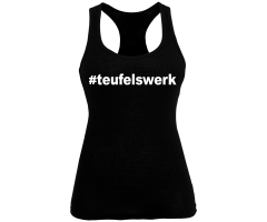 Teufelswerk - Hashtag Teufelswerk - Frauen Tank Top - schwarz