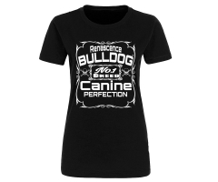 Bulldog - No 1 breed Renascence Bulldog - Frauen Shirt - schwarz