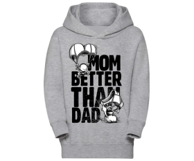 Mom are better than dad - Kinder Kapuzenpullover - grau-meliert